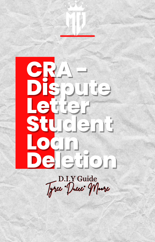 CRA - Dispute Letter (Student Loan Deletion)