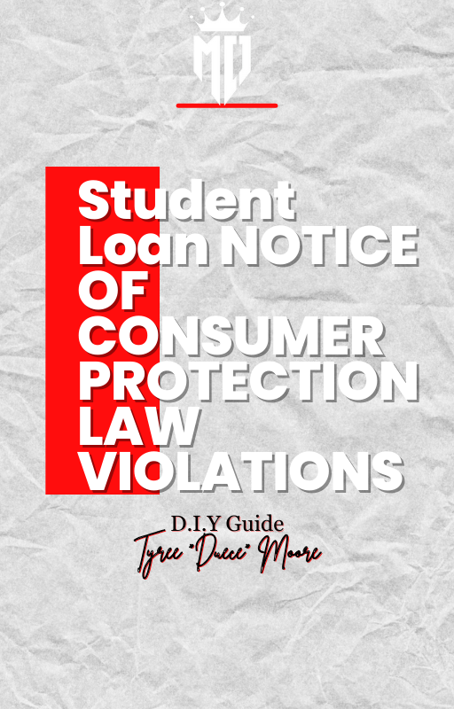 Student Loan NOTICE OF CONSUMER PROTECTION LAW VIOLATIONS
